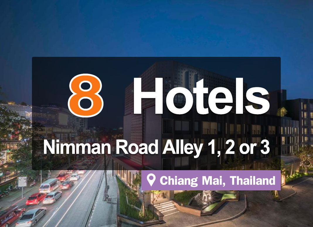 The 8 Best Hotels in Nimman Road Alley 1, 2 or 3