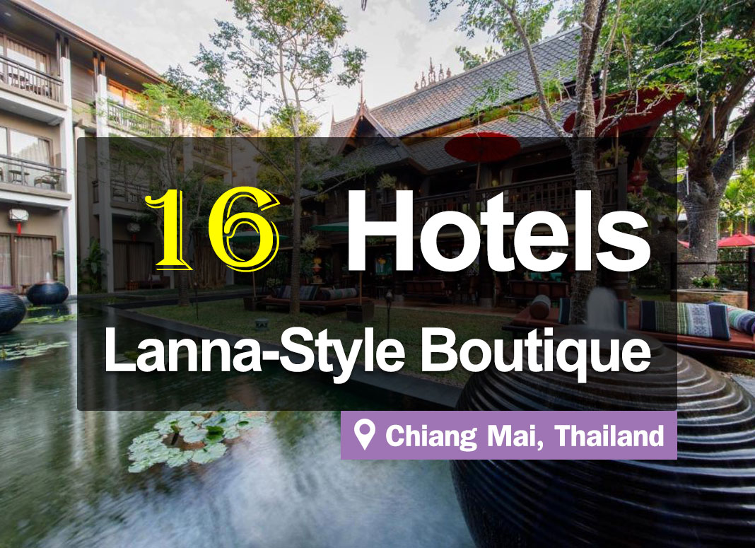 The 16 Best Lanna-Style Boutique Hotels in Chiang Mai