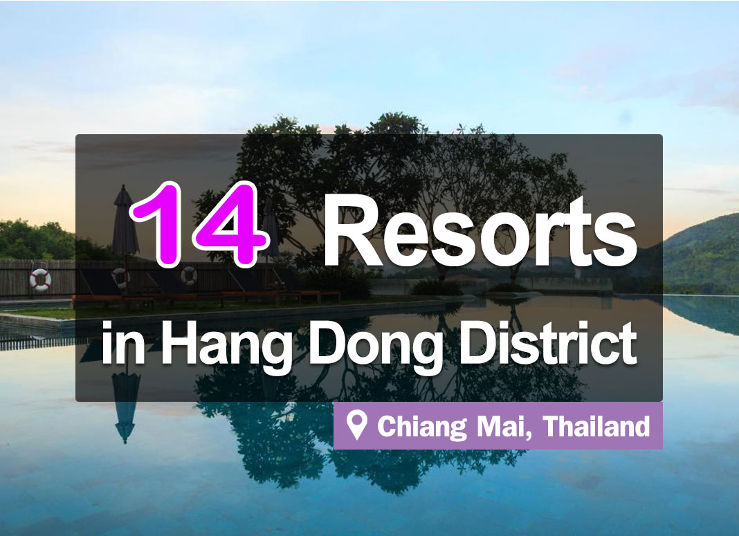 The 14 Best Resorts in Hang Dong with Mountain Views in Chiang Mai