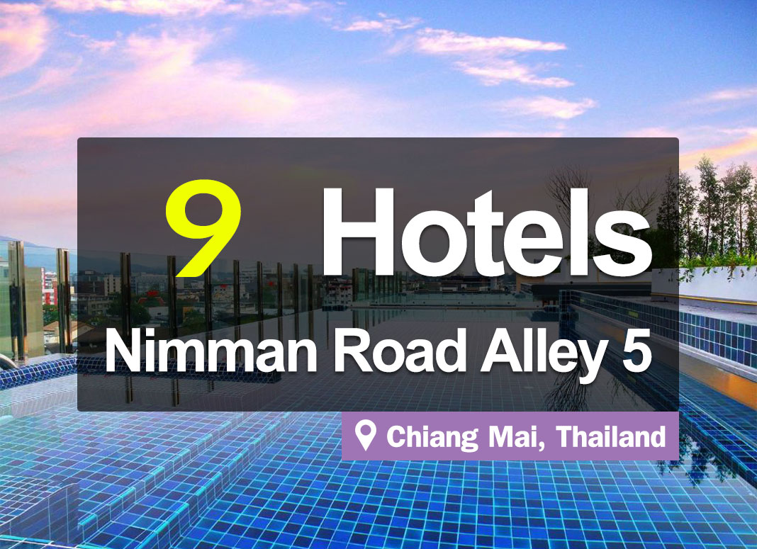 The 9 Best Hotels in Nimman Road Alley 5, Sukkasem Road