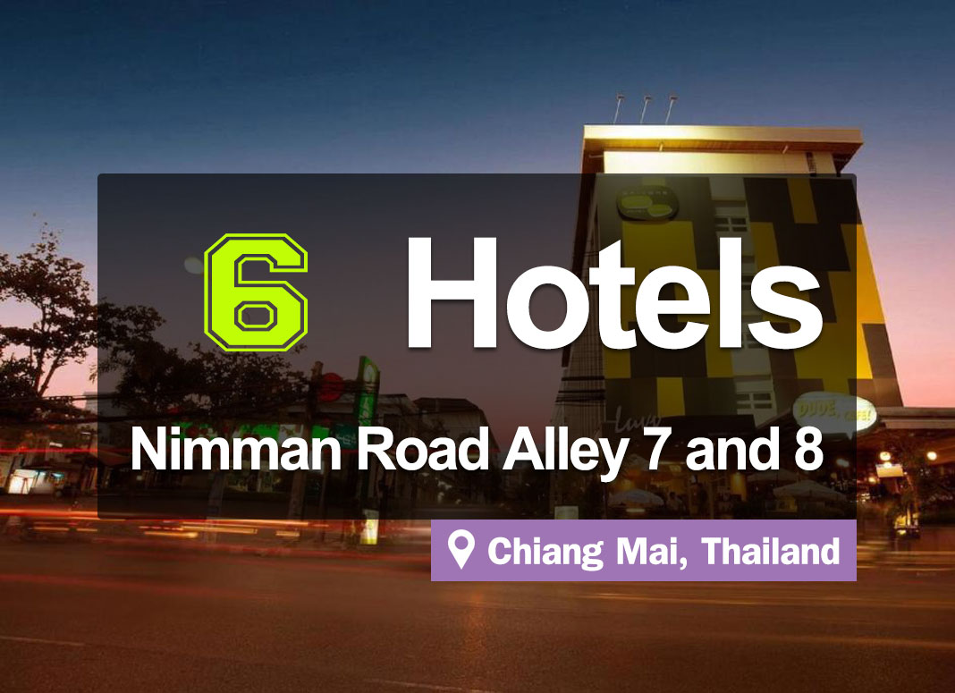 The 6 Best Hotels in Nimman Road Alley 7 and 8