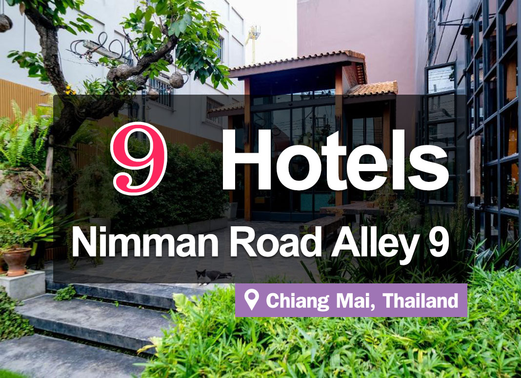 The 9 Best Hotels in Nimman Road Alley 9, Chiang Mai