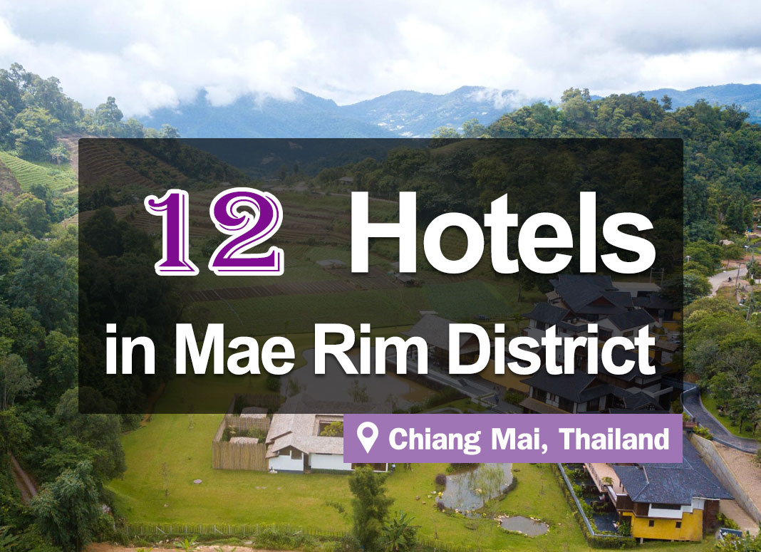 The 12 Best Hotels in Mae Rim District, Chiang Mai