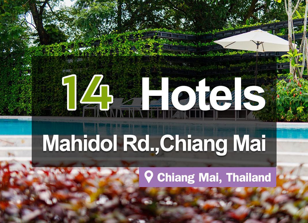 The 14 Best Hotels on Mahidol Rd. in Chiang Mai