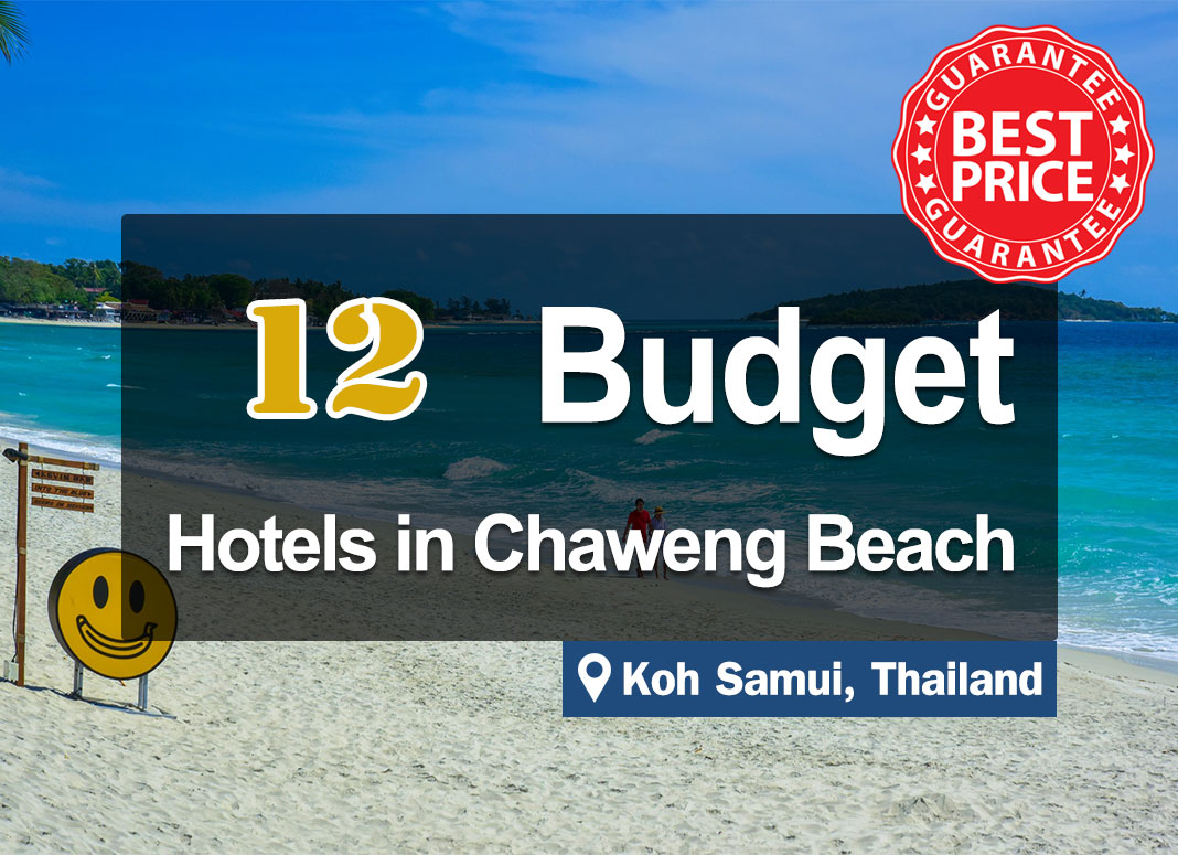 12 Hotel Accommodations on Chaweng Beach, Koh Samui. Cheap, economical, and good value for your money.