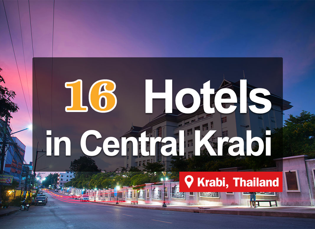 16 Hotels in Krabi City Center