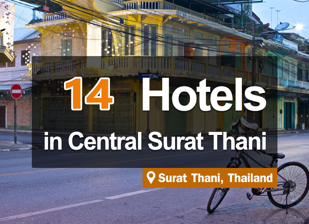 14 Hotel Accommodations in Surat Thani. Beautiful view, and is very inviting.