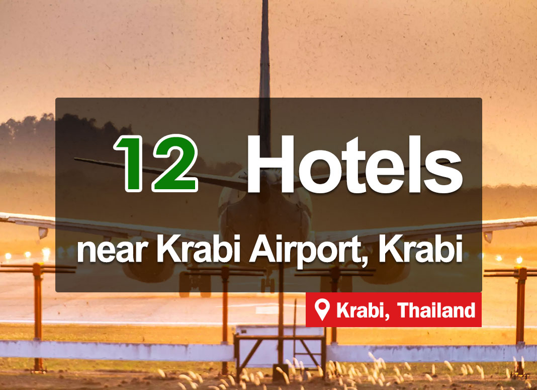 12 Hotels near Krabi International Airport