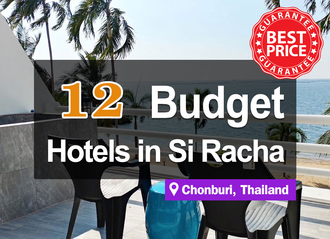 12 Affordable Hotel Accommodations in Sriracha. With prices starting from just a few hundred baht, good value for money.