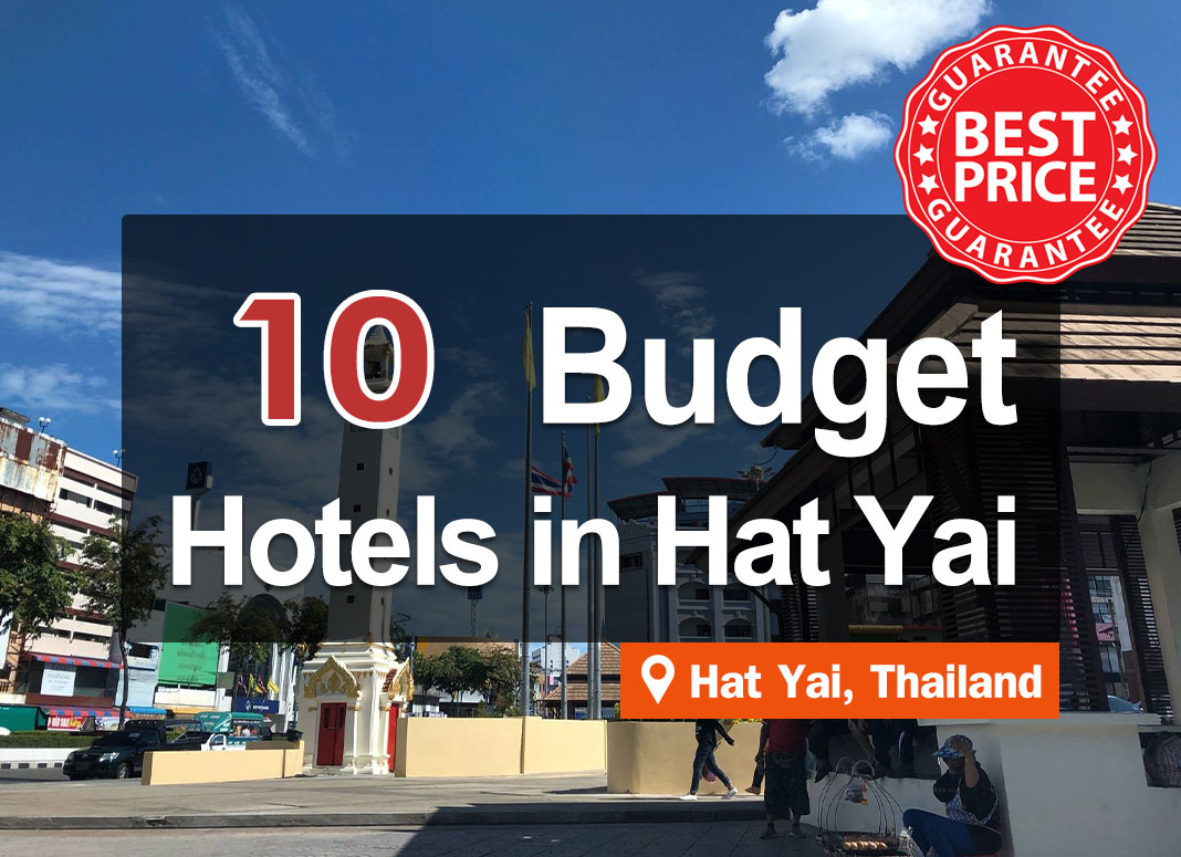 10 Cheap Hotel Accommodations in Hat Yai, where prices do not exceed 500 baht.