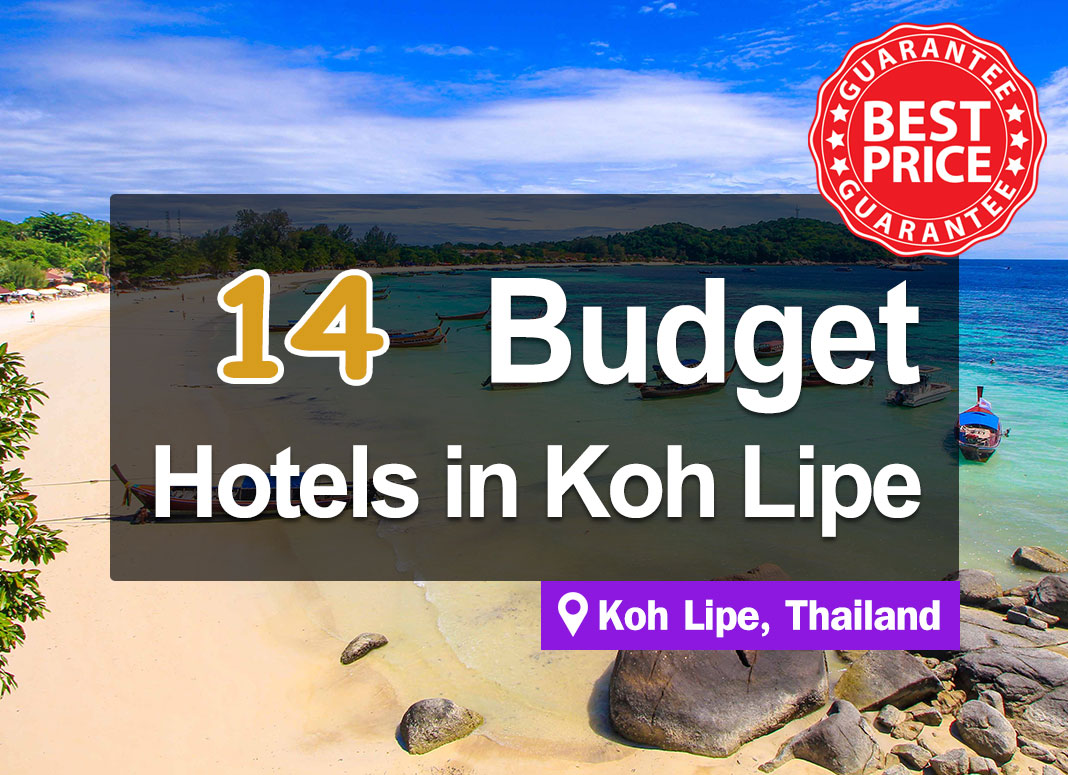 14 Affordable Hotel Accommodations on Koh Lipe, with prices starting from only a few hundred baht.