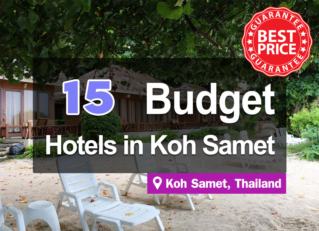 15 Affordable Hotel Accommodations on Koh Samet. Inexpensive, where prices start from just a few hundred baht.