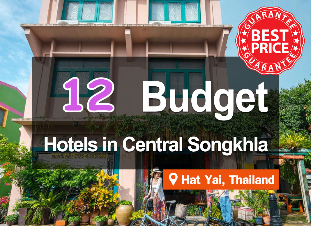 12 Cheap Hotel Accommodations in Downtown Songkhla. Prices start from only a few hundred baht.