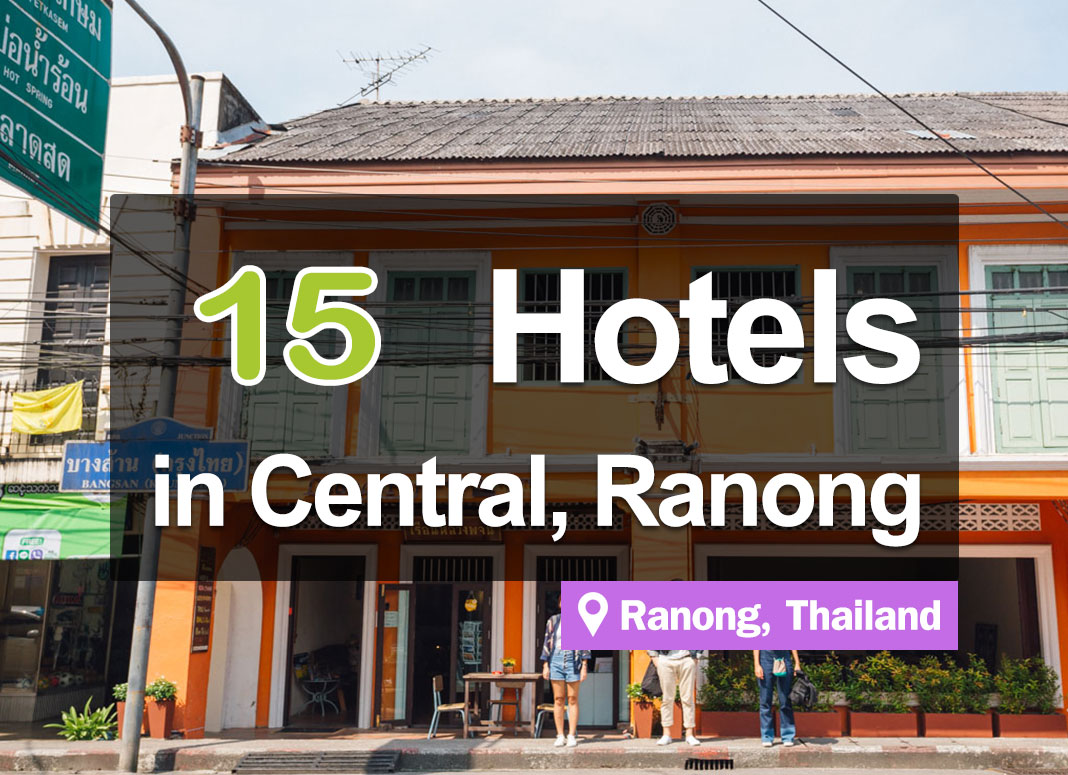 15 Hotel Accommodations in Downtown Ranong. Close to attractions, convenient access.