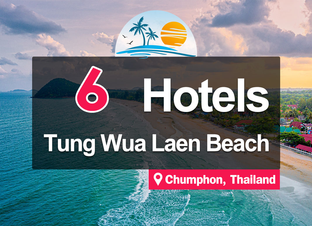 6 Seaside Hotel Accommodations on Thung Wua Laen Beach, Chumphon. Good atmosphere.