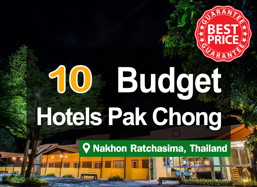 10 Cheap Hotel Accommodations in Pak Chong. With prices starting from just a few hundred baht, easy on the wallet.