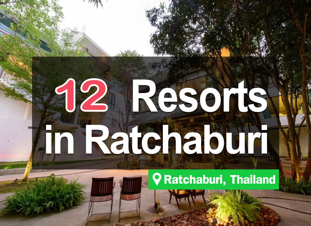 12 Waterfront Resort Accommodations in Ratchaburi. Good atmosphere, surrounded by nature.