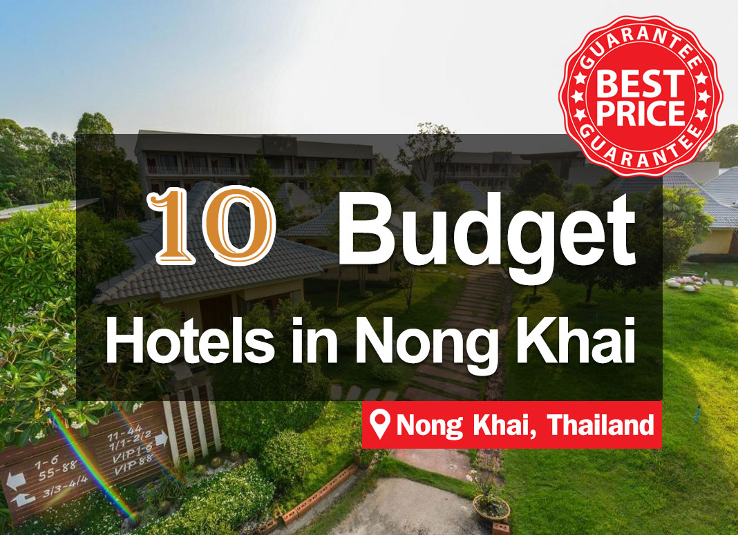 10 Cheap Hotel Accommodations in Nong Khai. Economical, great value, beautiful, and pleasant to stay in.