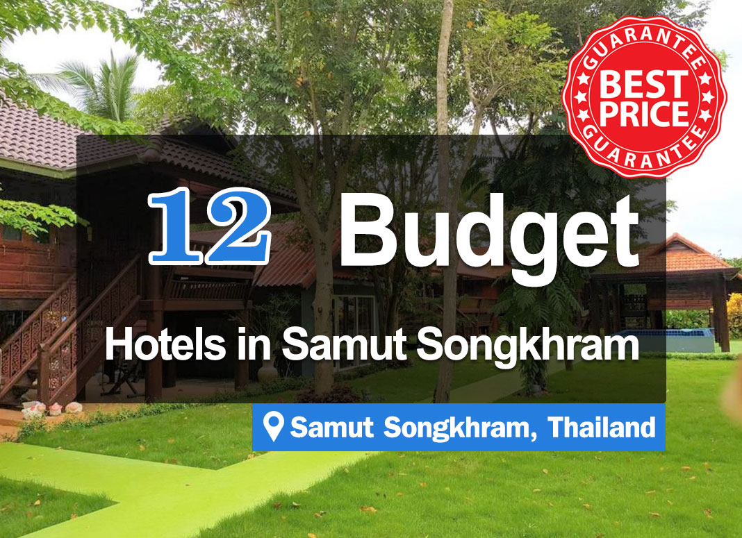 12 Cheap Hotel Accommodations in Samut Songkhram. New rooms with rates starting from just a few hundred baht.