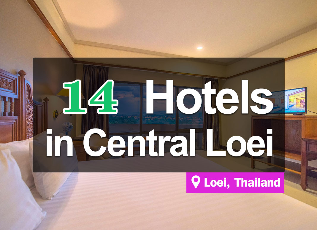 14 Hotel Accommodations in Downtown Loei. Inexpensive new rooms and ample parking.