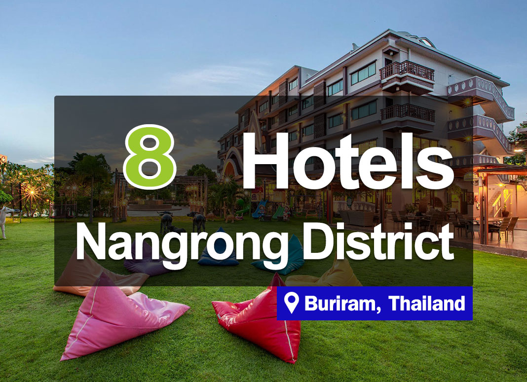 8 Hotel Accommodations in Nang Rong District, Buriram. Inexpensive and nice to stay in.