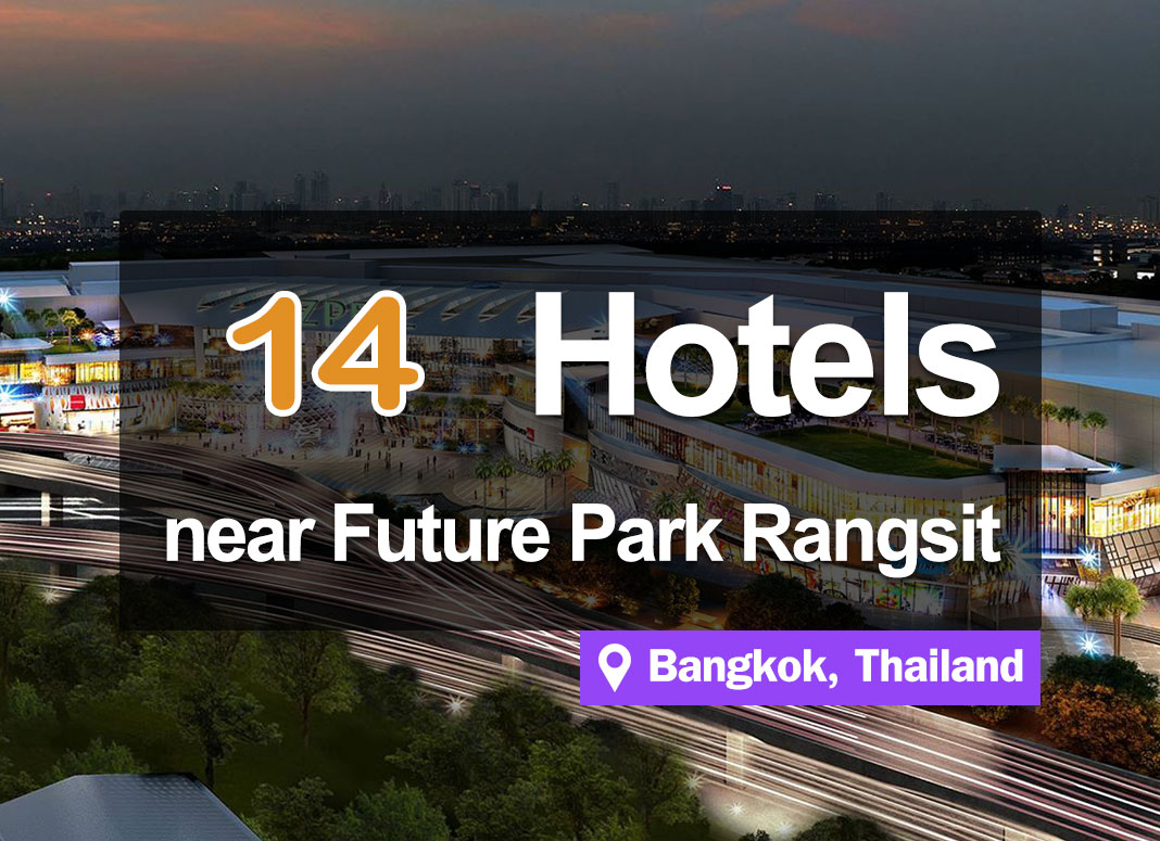 14 Hotel Accommodations near Future Park Rangsit. Inexpensive and convenient access.