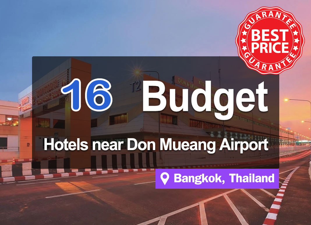 16 Cheap Hotel Accommodations near Don Mueang Airport. With rates of just a few hundred baht, easy on the wallet.