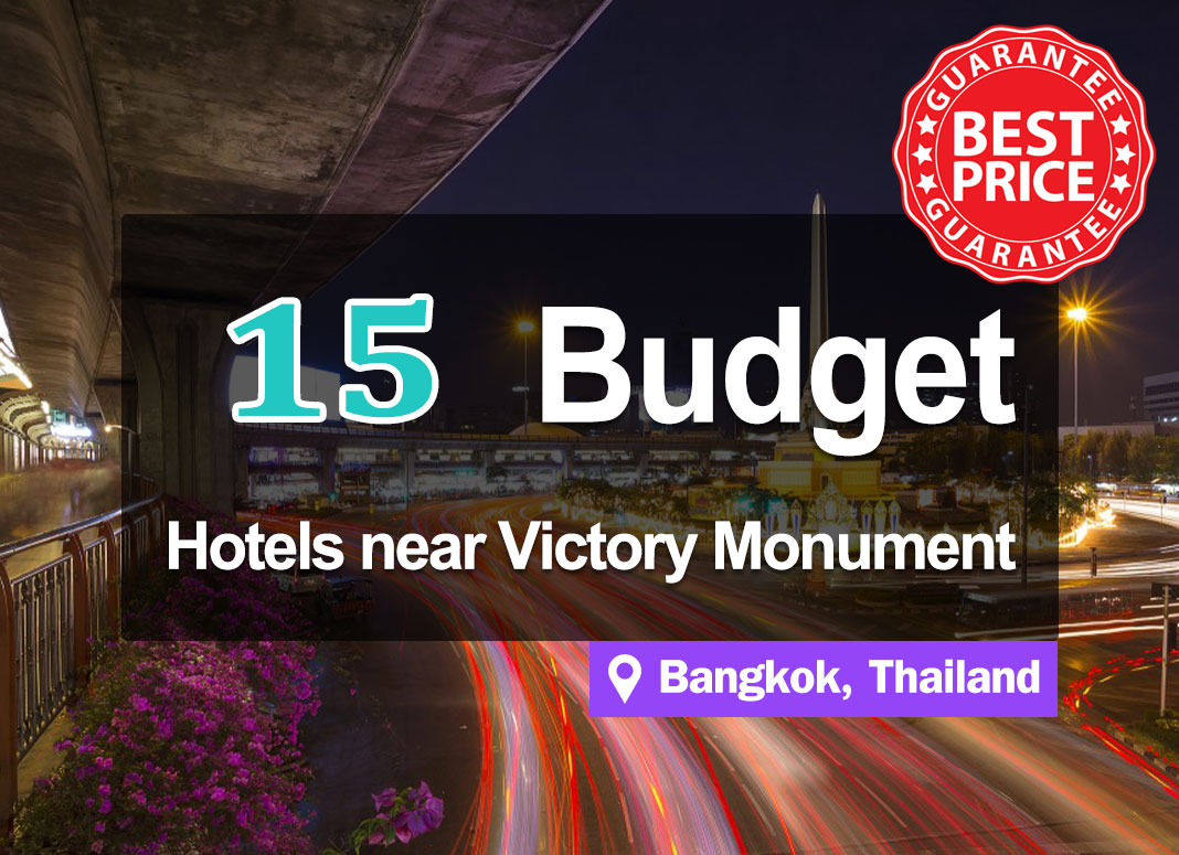 15 Cheap Hotel Accommodation near Victory Monument. Rates of just a few hundred baht, convenient access.