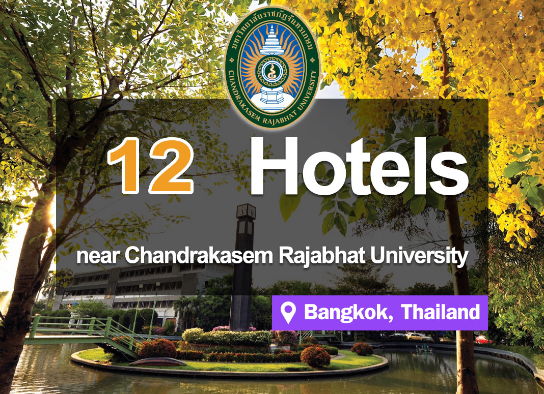 12 Hotel Accommodations near Chandrakasem Rajabhat University. Inexpensive and comfortable.