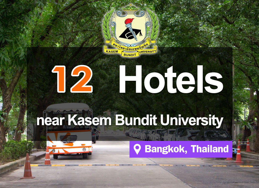 12 Hotel Accommodations near Kasem Bundit University. With room rates that are easy on the wallet.