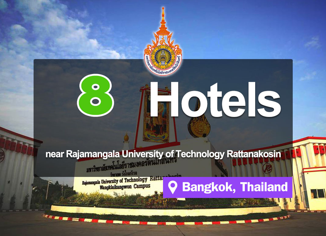 8 Hotel Accommodations near the Rajamangala University of Technology Rattanakosin, Salaya