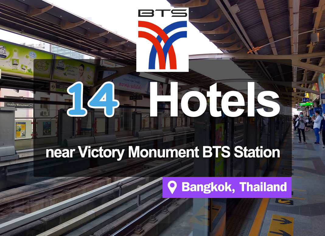 14 Hotel Accommodations near the BTS Victory Monument Station. Our best selection, cheap and good.