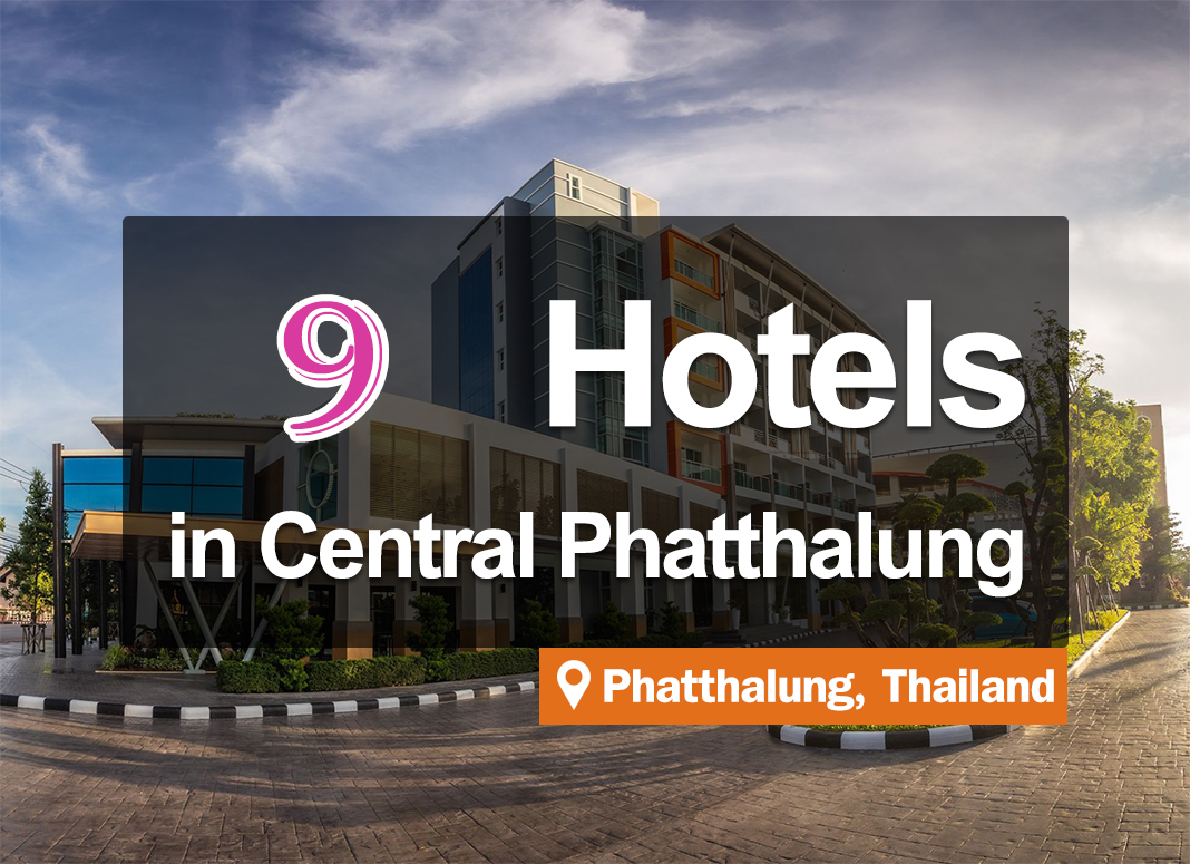 9 Hotel Accommodations in Downtown Phatthalung. Beautiful, nice to stay in, convenient access.