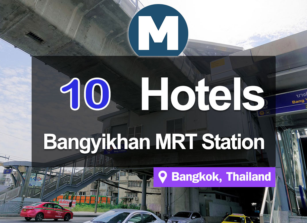 10 Hotel Accommodations near MRT Bang Yi Khan Station. Convenient access to nearby shopping centers.