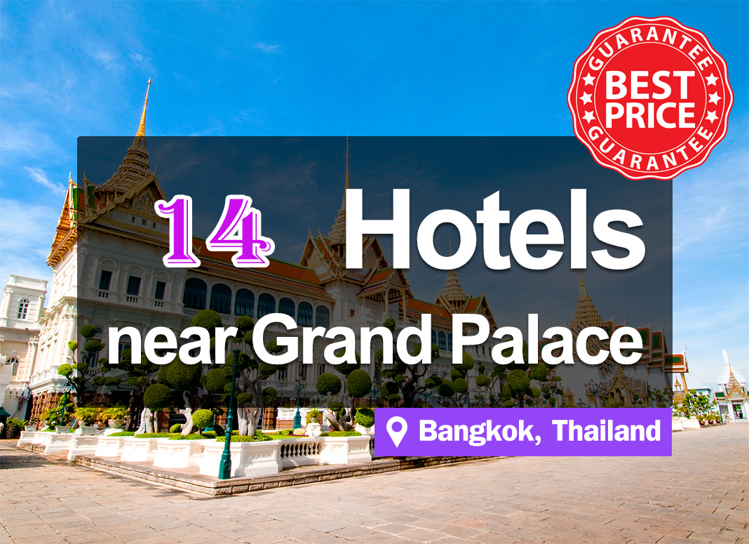 14 Cheap Hotel Accommodations near the Grand Palace, Bangkok. Just a short walking distance away.