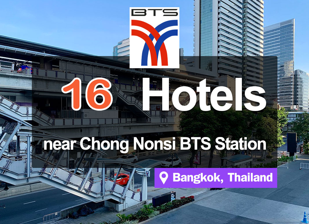 16 Hotel Accommodations near the BTS Chong Nonsi Station. Ideal location in the business district.