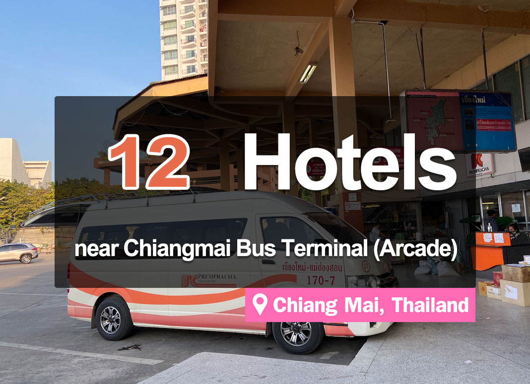 12 Hotel Accommodations near Chiang Mai Arcade Bus Station