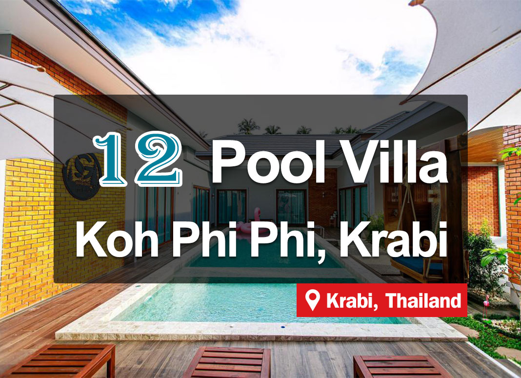 12 Hotel Accommodations on Phi Phi Island, with private pool villas and swimming pool.